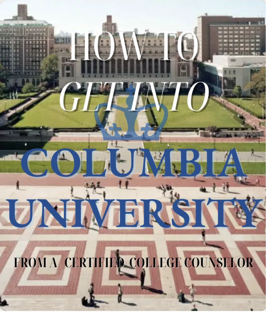 How to Get Into Columbia: A Guide to Standing Out Among Your Peers