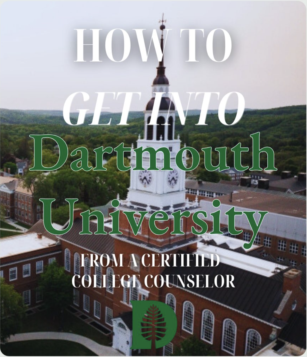 How to Get Into Dartmouth: Strategies that matter